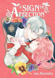 Title: A Sign of Affection 10, Author: suu Morishita