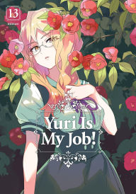 Title: Yuri Is My Job! 13, Author: Miman