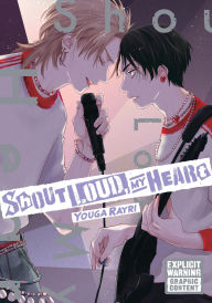 Title: Shout Loud, My Heart, Author: Youga Rayri