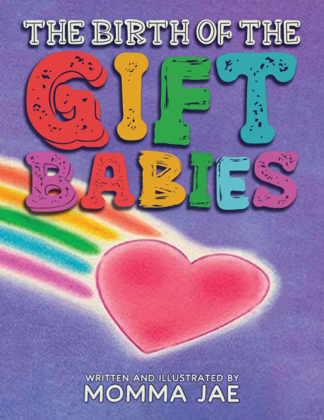 the Birth of Gift Babies
