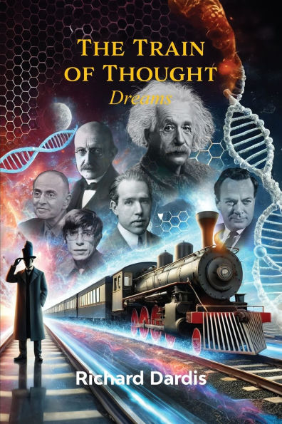 The Train of Thought: Dreams