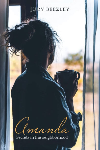 Amanda: Secrets the neighborhood