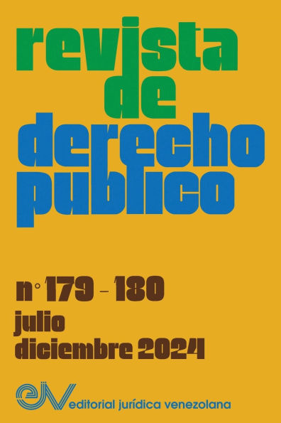 REVISTA DE DERECHO P�BLICO, N� 179-180, julio-diciembre 2024,: Alllan R. Brewer-Car�as)