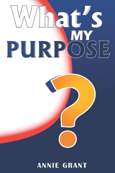 What's My Purpose