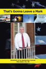 That's Gonna Leave a Mark: Chronicles of an Appalachian Coroner