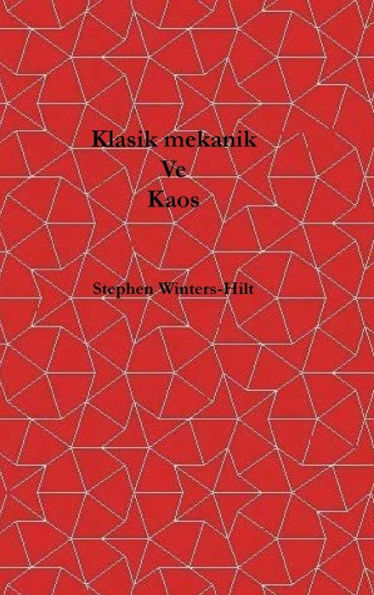 Klasik Mekanik ve Kaos: Yayılımından Fizik 1. Kitabı