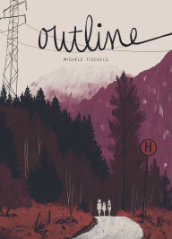 Title: Outline, Author: Michèle Fischels