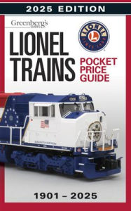 Title: Lionel Trains Pocket Price Guide 1901-2025, Author: Roger Carp
