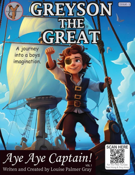 Aye Aye Captain!: A journey into a boys imagination