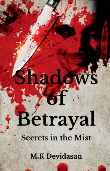 Shadows of Betrayal: Secrets the Mist