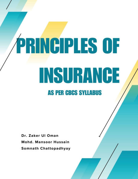 Principles of Insurance: As per CBCS Syllabus