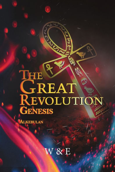 The Great Revolution Genesis: Alkebulan
