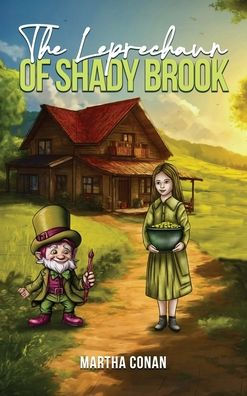 The Leprechaun of Shady Brook