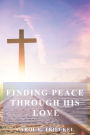 Finding Peace Through God's Presence