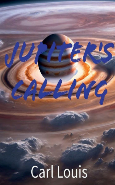Jupiter's Calling