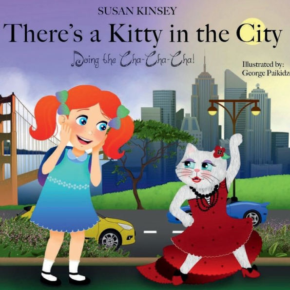 There's a Kitty in the City: Doing the Cha Cha Cha!