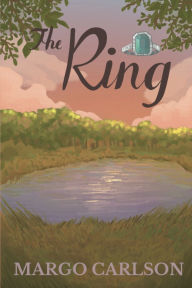 Title: The Ring, Author: Margo Carlson