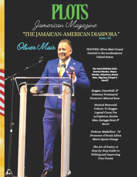 Plots Jamerican Magazine: "The Jamaican-American Diaspora" Iss. #6