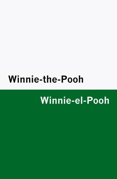 Winnie-the-Pooh / Winnie-el-Pooh [Bilingual Edition] - English & Spanish