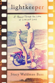 Audio book free download Lightkeeper: A Memoir Through the Lens of Love and Loss