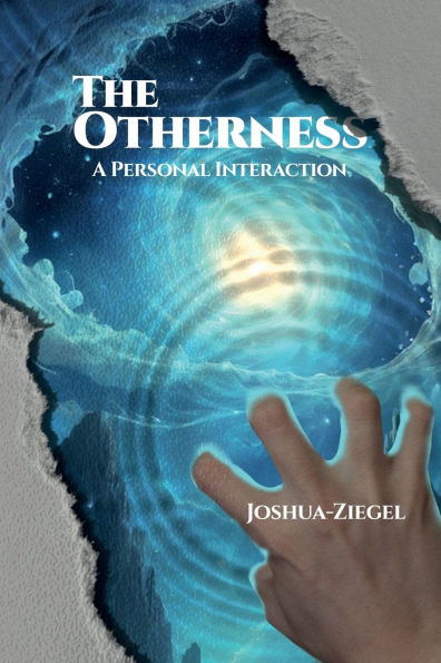 The Otherness: A Personal Interaction