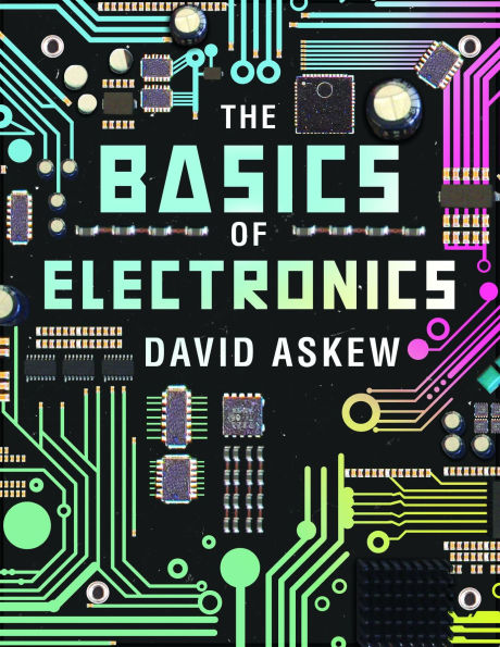 The Basics of Electronics