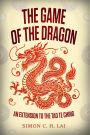 The Game of the Dragon: An Extension to the Tao Te Ching