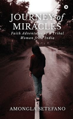 Journey of Miracles: Faith Adventures of a Tribal Woman from India: திருக்குறள் கதைகள்100