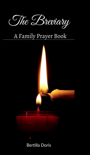 The Briviary: A book of family prayer