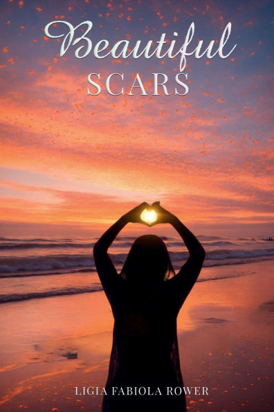 Beautiful Scars