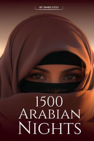 Title: 1500 Arabian Nights, Author: James Cicci