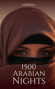 Title: 1500 Arabian Nights, Author: James Cicci