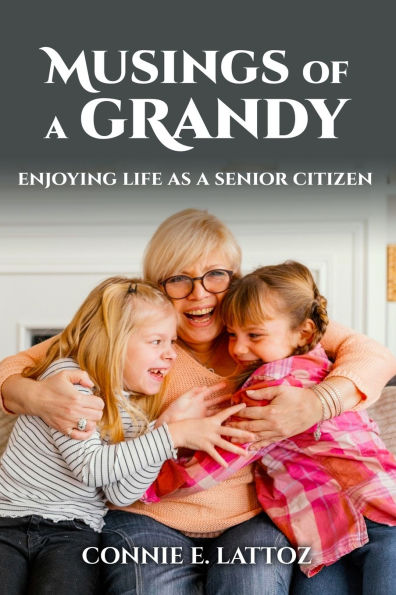 Musings Of A Grandy