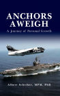 Anchors Aweigh: A Journey of Personal Growth