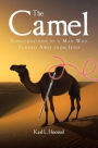 The Camel: Conversations of a Man Who Turned Away from Jesus
