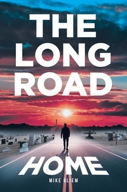 The Long Road Home