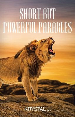Short But Powerful Parables