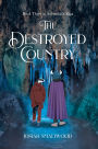 THE DESTROYED COUNTRY