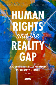 Title: Human Rights and the Reality Gap, Author: Mao Junxiang