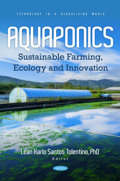 Aquaponics: Sustainable Farming, Ecology and Innovation