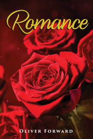 Title: Romance, Author: Oliver Forward