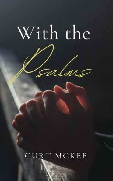 With the Psalms