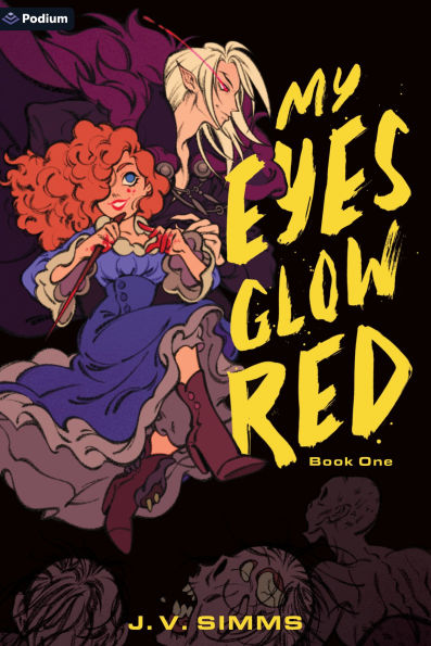 My Eyes Glow Red: A Vampire LitRPG