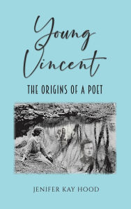 Title: Young Vincent, Author: Jenifer Kay Hood