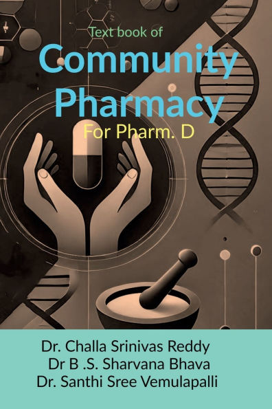 Textbook of Community Pharmacy: For Pharm. D