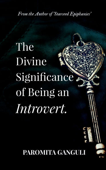 The Divine Significance of being an Introvert