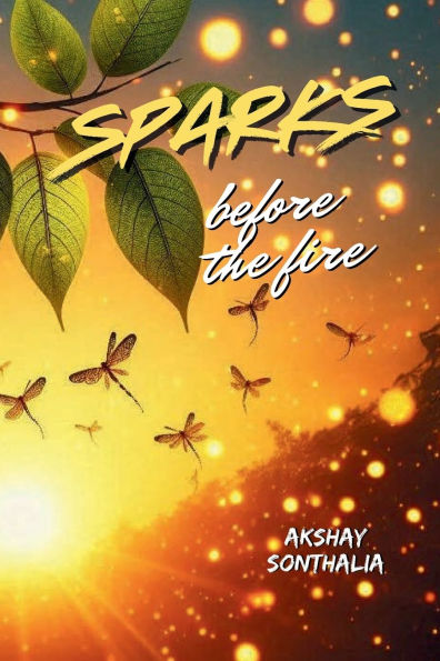 Sparks Before the Fire: A Prologue to "Awakening the Fire Within"