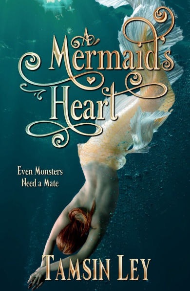 A Mermaid's Heart: A Steamy Fantasy Romance