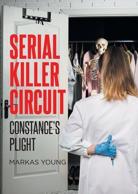 Serial Killer Circuit: Constance's Plight