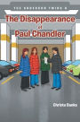 The Anderson Twins: The Disappearance of Paul Chandler